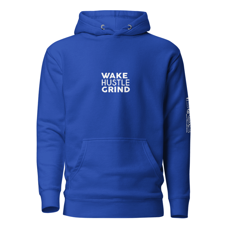 Front of the royal blue Wake Hustle Grind BYOB entrepreneur hoodie