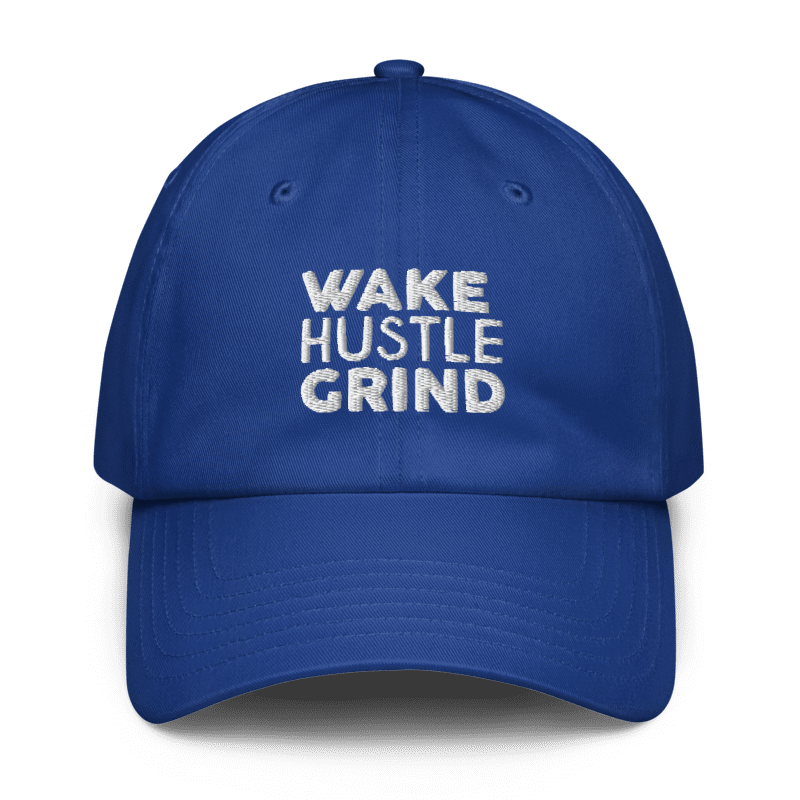 Wake Hustle Grind merch royal blue dad hat with white embroidered logo